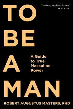 To Be a Man - Masters, Robert Augustus