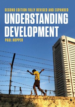 Understanding Development (Second Edition, Fully Revised and Expanded) - Hopper, Paul