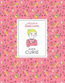 Little Guides to Great Lives: Marie Curie