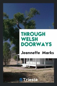Through Welsh doorways - Marks, Jeannette