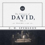 The Treasury of David, Vol. 1: Psalms 1-36