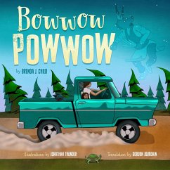 Bowwow Powwow - Child, Brenda J