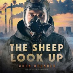 The Sheep Look Up - Brunner, John