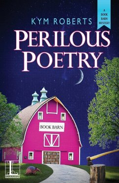 Perilous Poetry - Roberts, Kym