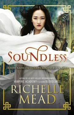 Soundless - Mead, Richelle