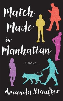 Match Made in Manhattan - Stauffer, Amanda