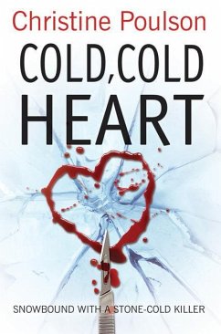 Cold, Cold Heart - Poulson, Christine