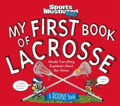 My First Book of Lacrosse - Sports Illustrated Kids