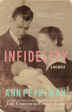 Infidelity: A Memoir - Pearlman, Ann