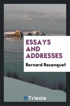 Essays and addresses - Bosanquet, Bernard