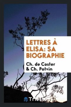 Lettres à Elisa - Coster, Ch. de; Potvin, Ch.