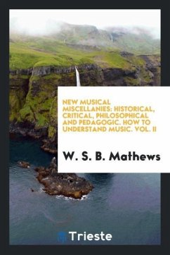 New musical miscellanies - Mathews, W. S. B.
