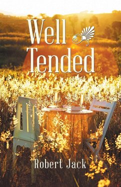 Well Tended - Jack, Robert