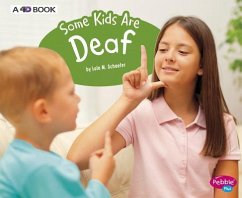 Some Kids Are Deaf - Schaefer, Lola M