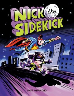 Nick the Sidekick - Whamond, Dave