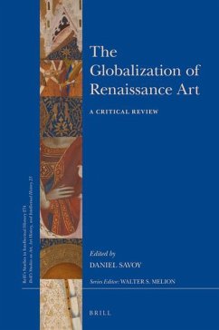 The Globalization of Renaissance Art - Savoy, Daniel