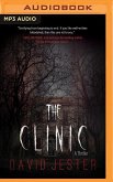 The Clinic: A Thriller