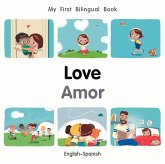 My First Bilingual Book-Love (English-Spanish)