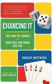 Chancing It: The Laws of Chance and What They Mean for You