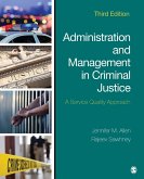 Administration and Management in Criminal Justice Administration and Management in Criminal Justice