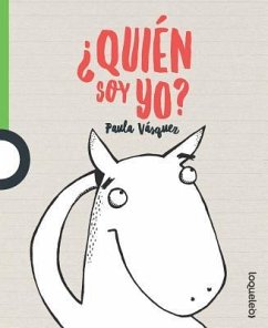 Quien Soy Yo? / Who Am I? (Serie Verde) Spanish Edition - Vasquez, Paula