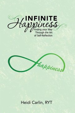 Infinite Happiness - Carlin, Ryt Heidi