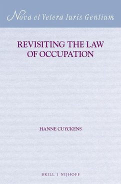 Revisiting the Law of Occupation - Cuyckens, Hanne
