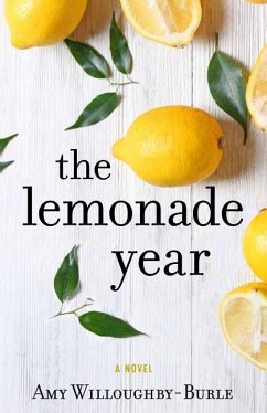 The Lemonade Year - Willoughby-Burle, Amy