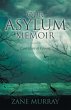 Our Asylum Memoir - Bild 1