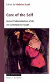 Care of the Self: Ancient Problematizations of Life and Contemporary Thought