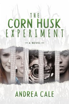 The Corn Husk Experiment - Cale, Andrea