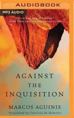 Against the Inquisition - Aguinis, Marcos