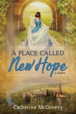 A Place Called New Hope - McGreevy, Catherine