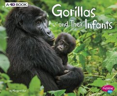 Gorillas and Their Infants: A 4D Book - Hall, Margaret