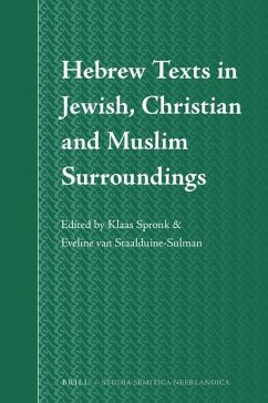 Hebrew Texts in Jewish, Christian and Muslim Surroundings