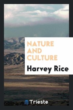 Nature and culture - Rice, Harvey