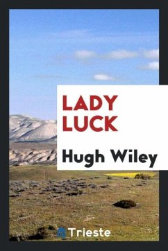 Lady Luck - Wiley, Hugh