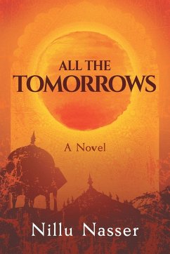 All the Tomorrows - Nasser, Nillu