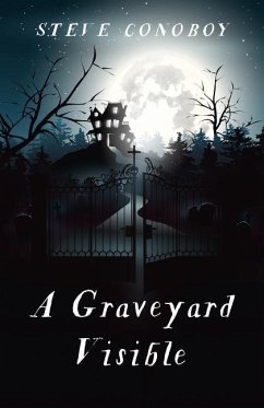 A Graveyard Visible - Conoboy, Steve