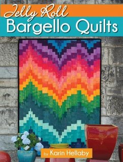 Jelly Roll Bargello Quilts - Hellaby, Karin