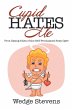 Cupid Hates Me - Bild 1