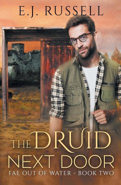 The Druid Next Door - Russell, E. J.