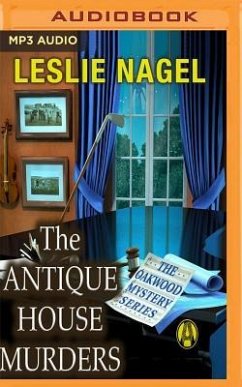 The Antique House Murders - Nagel, Leslie