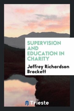 Supervision and education in charity