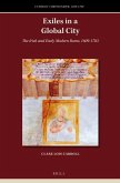 Exiles in a Global City: The Irish and Early Modern Rome, 1609-1783