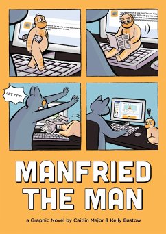 Manfried the Man: A Graphic Novel - Major, Caitlin; Bastow, Kelly