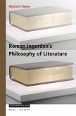 Roman Ingarden's Philosophy of Literature: A Phenomenological Account