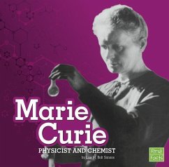 Marie Curie: Physicist and Chemist - Simons, Lisa M. Bolt