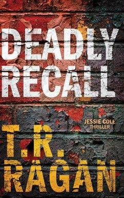 Deadly Recall - Ragan, T. R.