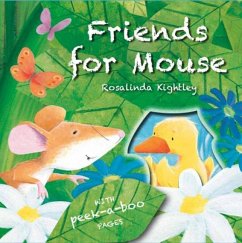 Friends for Mouse - Kightley, Rosalinda